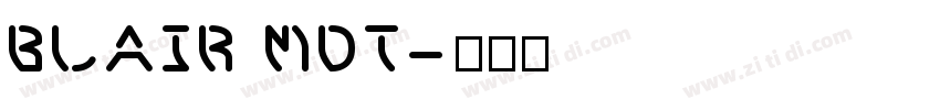 Blair MDT字体转换